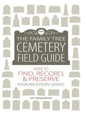 The Family Tree Cemetery Field Guide - ebook
